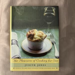 THE PLEASURES OF COOKING FOR ONE By Judith Jones - Hardcover Mint Condition